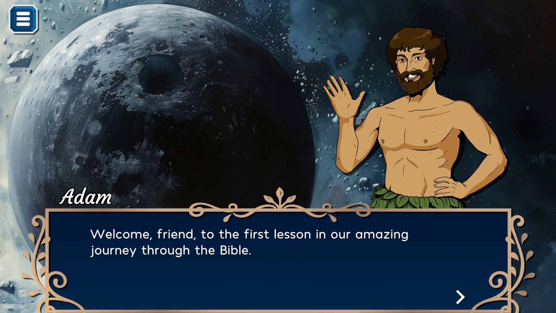Adam welcomes the players to their first lesson through the Bible.