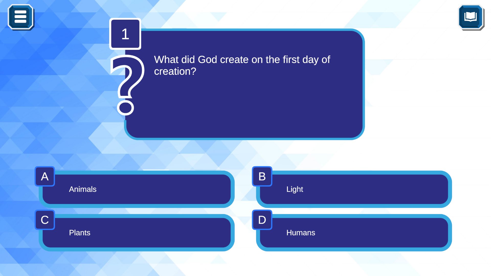 A quiz question asking what God created on the first day, with four answers: animals, light, plants, and humans.